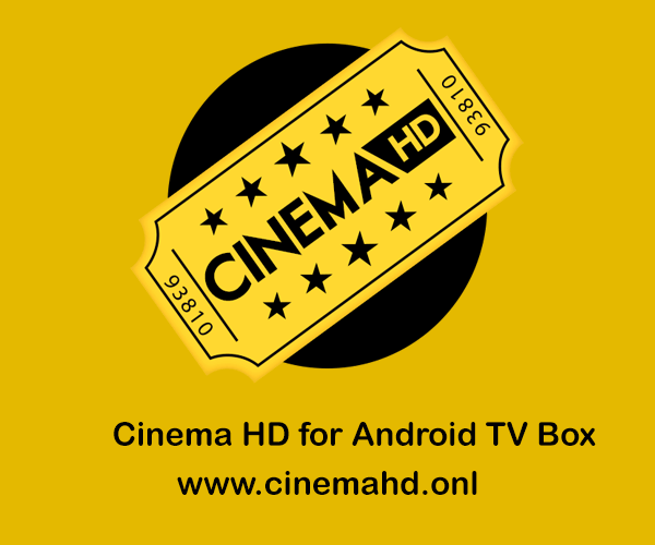 Cinema HD for Android TV Box